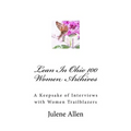 Lean In Ohio 100 Women Archives: A Keepsake of Interviews with Women Trailblazers