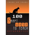 100 Smart Ways to Teach Mathematics