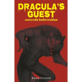 Dracula's Guest and Other Weird Stories