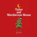 Tailor and Mischievous Mouse