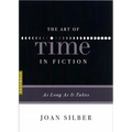 The Art of Time in Fiction: As Long as It Takes