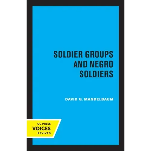 Soldier Groups and Negro Soldiers
