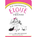 Eloise and Friends