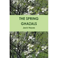 The Spring Ghazals
