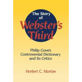The Story of Webster's Third