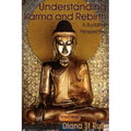 Understanding Karma and Rebirth: A Buddhist Perspective