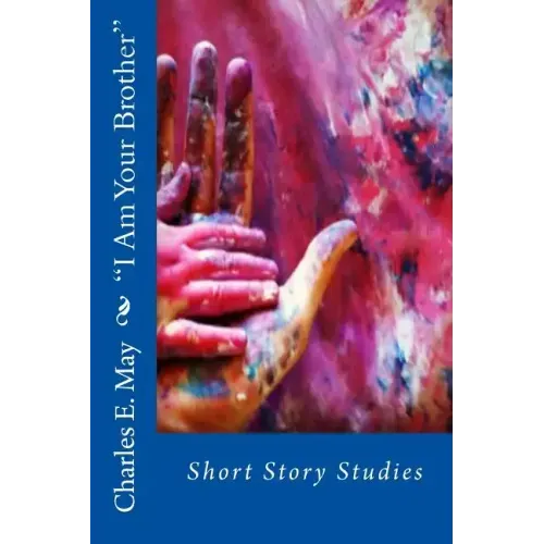 "I Am Your Brother": Short Story Studies
