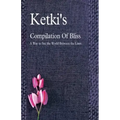 Ketki's Compilation Of Bliss - A Way to See the World Between the Lines