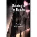 Listening to the Thunder, Poems