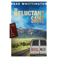 The Reluctant Saint