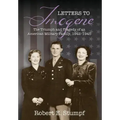 Letters to Imogene: The Triumph and Tragedy of an American Military Family, 1942-1945