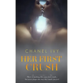 Her First Crush: A Lesbian Romance Saga