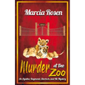 Murder at the Zoo: Volume 1