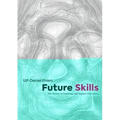 Future Skills: The Future of Learning and Higher Education