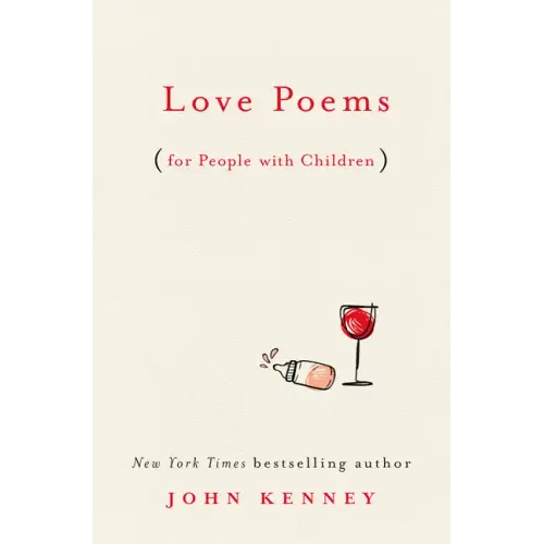 Love Poems for People with Children