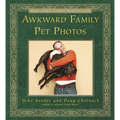 Awkward Family Pet Photos