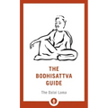 The Bodhisattva Guide: A Commentary on the Way of the Bodhisattva