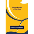 Kansas Women in Literature