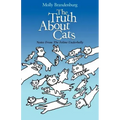 The Truth About Cats: Notes From The Feline Underbelly