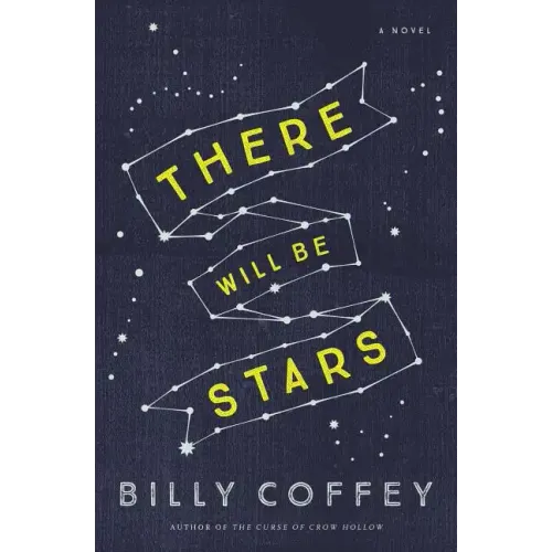 There Will Be Stars