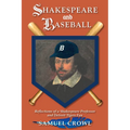 Shakespeare and Baseball: Reflections of a Shakespeare Professor and Detroit Tigers Fan
