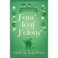 Four Leaf Felony