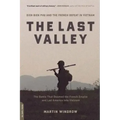 The Last Valley: Dien Bien Phu and the French Defeat in Vietnam