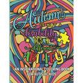 Autism is not a disability It's a different ability: An Inspirational Coloring Book for Autistic Kids with Motivational Sayings and Positive Affirmati