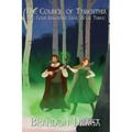 The Council of Tymenthia: The Four Kingdoms Saga: Book 3