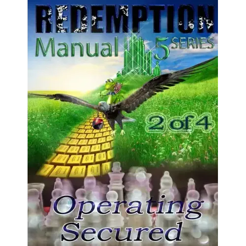 Redemption Manual 5.0 - Book 2: Operating Secured