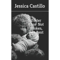 Foster Care: Not Broken, Just Bent