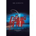 The Fishing Trip: Kassius Kanex, Book 2