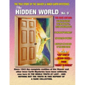 The Hidden World Number 9: The True Story Of The Shaver & Inner Earth Mysteries