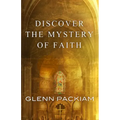 Discover the Mystery of Faith