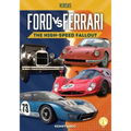 Ford vs. Ferrari: The High-Speed Fallout: The High-Speed Fallout