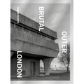 Brutal Outer London