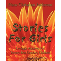 Stories for Girls: Lovingly Adapted for Twenty-First Century Children