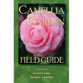Camellia Garden Field Guide