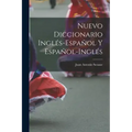Nuevo Diccionario Inglés-Español Y Español-Inglés