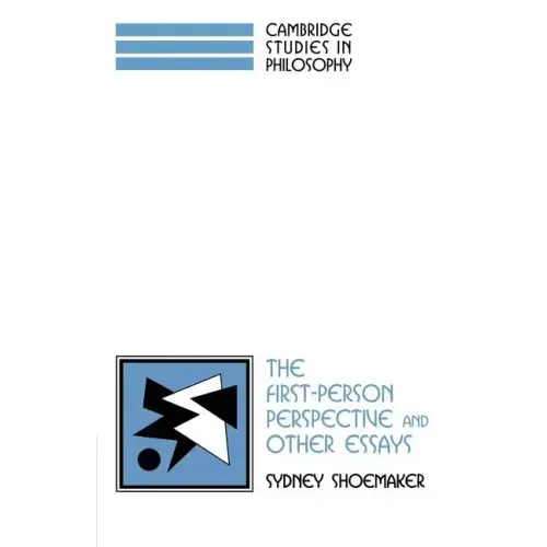 The First-Person Perspective and Other Essays
