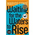 Waiting for the Waters to Rise
