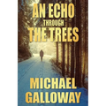 An Echo Through the Trees