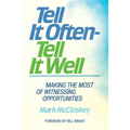 Tell It Often - Tell It Well