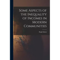 Some Aspects of the Inequality of Incomes in Modern Communities