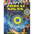 ZODIAC SIGNS Coloring book Mandala DESIGN: All ages Kids and Adults, Astrological Color and Relax, Beautiful Celestial, Fun Easy Relaxation, Stress Re