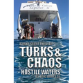 Turks and Chaos