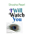 I Will Watch You: Four Short Tales of Jewish Love and Lust
