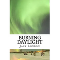 Burning Daylight