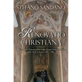 Renovatio Christiana: The Counter Reformed Patronage Of Pope Sixtus V At The Holy Steps In Rome (1585-1590)