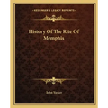 History Of The Rite Of Memphis